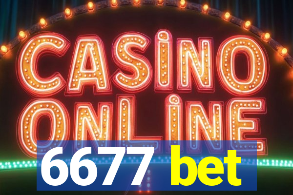 6677 bet